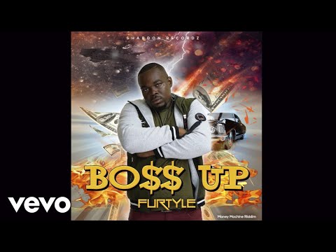 Furtyle - Boss Up (Official Video)