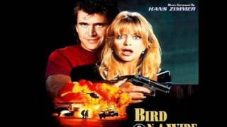 Best of Bird on a Wire Soundtrack by Hans Zimmer