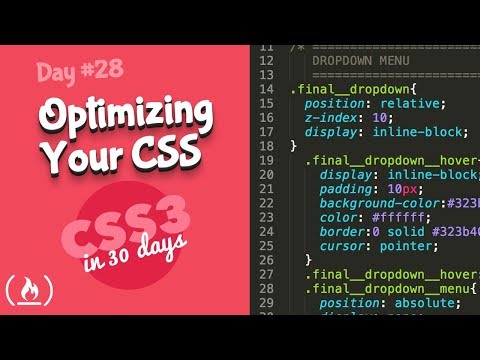 優化CSS。CSS教程（30天內CSS3的第28天）。 (Optimizing CSS: CSS Tutorial (Day 28 of CSS3 in 30 Days))