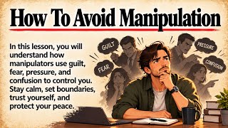How To Avoid Manipulation | Outsmart Manipulators With Boundaries | Improve Your English Fluency ✅