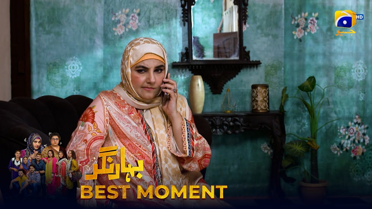 Bahar Nagar Episode 82 | 𝐁𝐞𝐬𝐭 𝐌𝐨𝐦𝐞𝐧𝐭 𝟎𝟐 | Hina Dilpazeer Khan - Javeria Saud | HAR PAL Geo