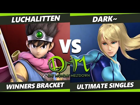 DAT Monday Meltdown 238 - Luchalitten (Hero) Vs. Dark~ (ZSS) SSBU Ultimate Tournament