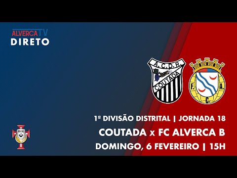 DIRETO | Coutada x FC Alverca B