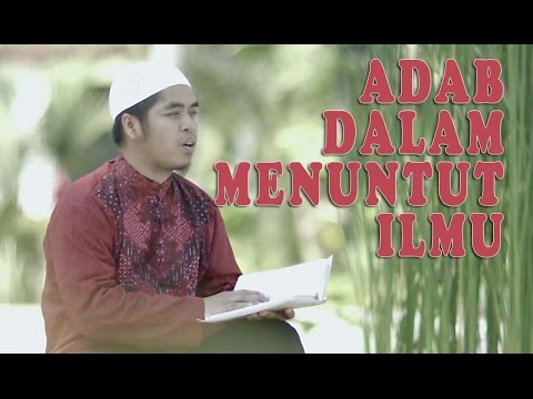 <p>Ceramah Singkat: Adab Dalam Menuntut Ilmu - Ust. Muflih Safitra</p>
<p>Apa sajakah hal-hal yang perlu diperhatikan oleh setiap muslin dalam menuntut ilmu. Simak dan Saksikanlah penjelasan yang bagus dari Ustadz Muflih Safitra berikut ini.<br />
Video yufid.tv (Klik link untuk melihat koleksi video lainnya)</p>
<p>Kunjungi juga situs Islami lainnya:</p>
<p> * CaraSholat.com</p>
<p> * KonsultasiSyariah.com</p>
<p> * Kajian.net</p>
<p> * KhotbahJumat.com</p>
<p> * KisahMuslim.com</p>
<p> * PengusahaMuslim.com</p>
<p> * Yufid.TV</p>
<p> * Yufidia.com</p>
<p> * Yufid.org (Official Web)</p>
<p> * Syaria.com (ENGLISH)</p>
<p> * Whatisquran.com (ENGLISH)</p>
<p>***</p>
<p>Kumpulan video ceramah agama islam pengajian islam tanya jawab konsultasi islam tausiyah motivasi islami yufid.tv</p>
<p>Ceramah Singkat: Adab Dalam Menuntut Ilmu - Ust. Muflih Safitra</p>
<p>Apa sajakah hal-hal yang perlu diperhatikan oleh setiap muslin dalam menuntut ilmu. Simak dan Saksikanlah penjelasan yang bagus dari Ustadz Muflih Safitra berikut ini.<br />
Video yufid.tv (Klik link untuk melihat koleksi video lainnya)</p>
<p>Kunjungi juga situs Islami lainnya:</p>
<p> * CaraSholat.com</p>
<p> * KonsultasiSyariah.com</p>
<p> * Kajian.net</p>
<p> * KhotbahJumat.com</p>
<p> * KisahMuslim.com</p>
<p> * PengusahaMuslim.com</p>
<p> * Yufid.TV</p>
<p> * Yufidia.com</p>
<p> * Yufid.org (Official Web)</p>
<p> * Syaria.com (ENGLISH)</p>
<p> * Whatisquran.com (ENGLISH)</p>
<p>***</p>
<p>Kumpulan video ceramah agama islam pengajian islam tanya jawab konsultasi islam tausiyah motivasi islami yufid.tv</p>