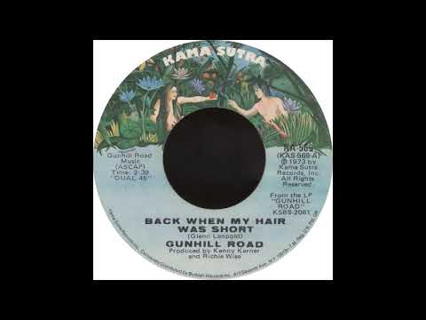 Kama Sutra KA 569 - Back When My Hair Was Short - Gunhill Road