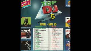 Top dj 5 ( Mai 1995 )  💿✨Compilation Complete ✨💿 ( DANCE )