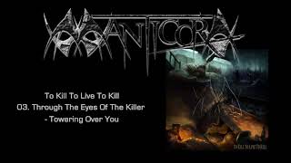 03. Through The Eyes Of The Killer - Towering Over You