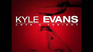 Kyle Evans ft. Willy William-Love U tonight