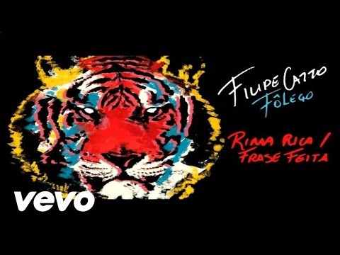 Rima Rica, Frase Feita - Filipe Catto