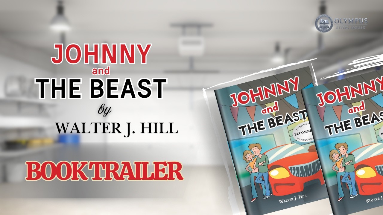 Walter J. Hill's Johnny and the Beast | Official Book Trailer