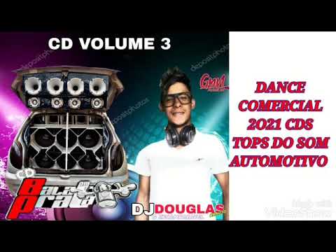 DANCE COMERCIAL 2O21-CD-CELTA #BALA DE PRATA VOL.3 BY DJ- #DOUGLAS ARAÚJO O INCOMPARÁVEL (CDS TOPS)
