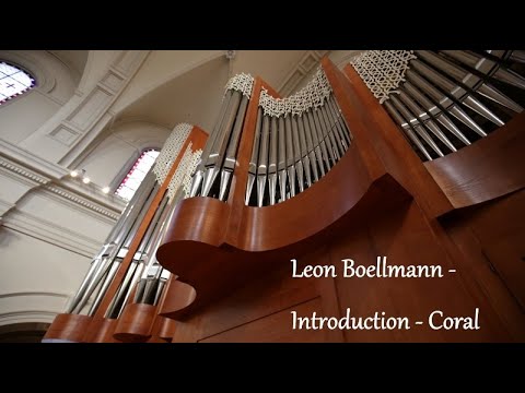 Léon Boëllmann - Introduction Choral (Suite Gothique)