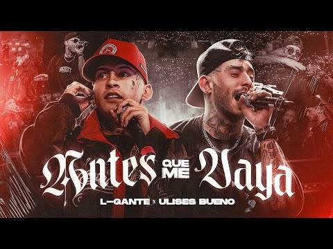 L-Gante and Ulises Bueno