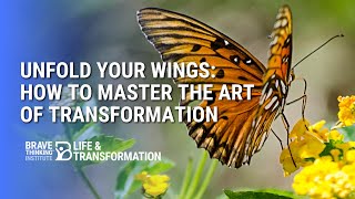 Unfold Your Wings: How to Master the Art of Transformation | Jennifer Jimenez -Life & Transformation