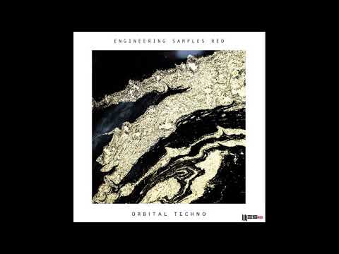 Engineering Samples - Orbital. Techno
