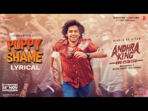 Puppy Shame Lyrics – Andhra King Taluka (Telugu)