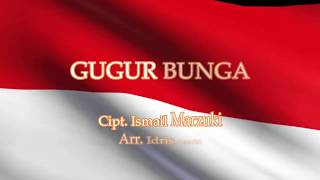 Download lagu Gugur Bunga - Ismail Marzuki (LYRIC : INDONESIA / ENGLISH) mp3 Download lagu Gugur Bunga - Ismail Marzuki (LYRIC : INDONESIA / ENGLISH) mp3
