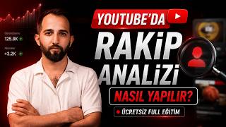 YouTube'da Rakip Analizi Nasıl Yapılır? (Ücretsiz Full Eğitim)
