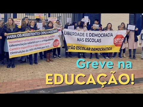 Greve Nacional na Educação | Professores e Escolas em Protesto por Direitos!