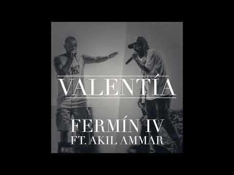 Valentía - Fermín IV ft. Akil Ammar (Audio Oficial)