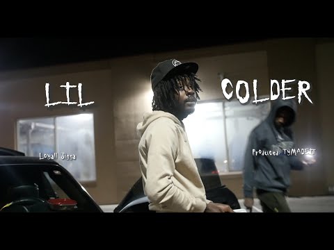 Loyal Jigga - Lil Colder (Official Music Video)