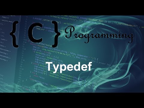 C programming Tutorial 30 Typedef