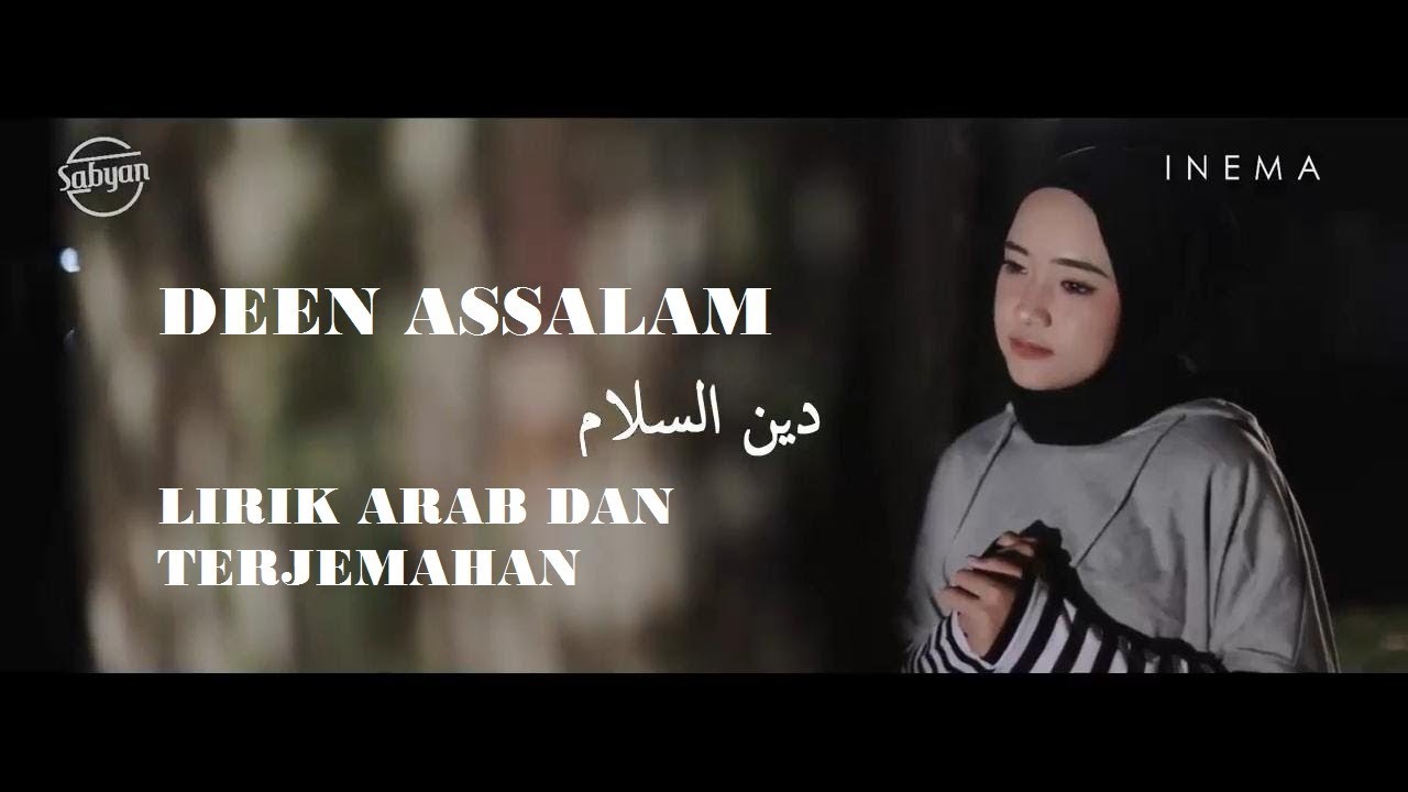 Deen Assalam (Cover Nissa Sabyan) Merdu + Lirik dan Arti || Sabyan gambus
