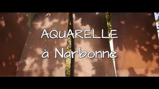 preview picture of video 'Aquarelle à Narbonne...Octobre 2014.'