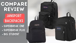 Watch Comparison of 3 Popular JanSport Backpacks