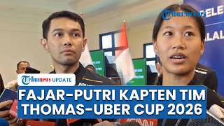 Reaksi Fajar Alfian dan Putri KW Resmi Ditunjuk Jadi Kapten Tim Thomas dan Uber Cup 2026 di Denmark
