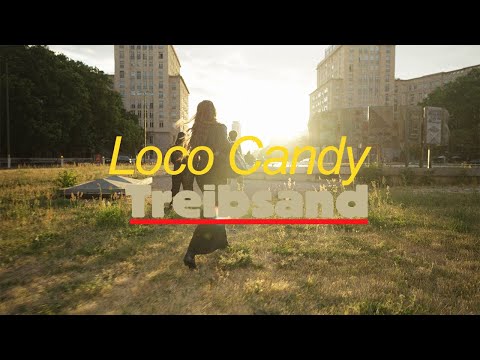 Loco Candy - Treibsand (Official Video)