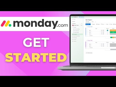 How To Get Started with Monday.com for Beginners
