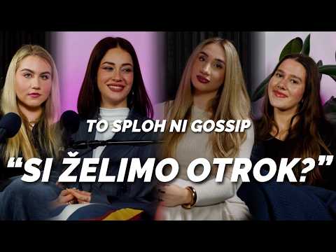 GAJA PRESTOR: Si želite postati mame? Kdaj v zvezo in kako moški osvajajo? -To sploh ni gossip #5