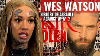 WES WATSONS  EX WIFE SPEAKS ON HIS ASSAULTS OF WOMEN (AUDIO FROM HIS EX)