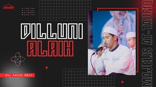 Download lagu DILLUNI ALAIH - Voc Abd Hadi - MAJELIS ATTAUFIQ MADURA 2025 mp3 Download lagu DILLUNI ALAIH - Voc Abd Hadi - MAJELIS ATTAUFIQ MADURA 2025 mp3
