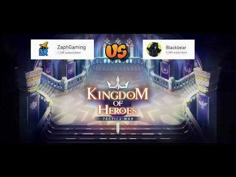Guildwars Blackybear VS zaphyrus Kingdom of Heroes: Tactic War