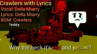 Crawlers with Lyrics - Bee swarm Simulator