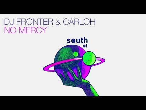 DJ Fronter & Carloh - No Mercy (Original Mix)