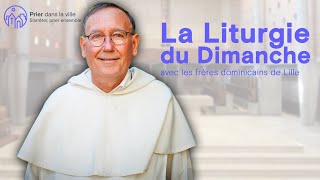 Liturgie du Dimanche - nouvelle formule sur Prier dans la ville