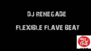 Flexible Flave Beat - DJ Renegade UK