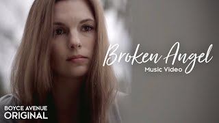 Boyce Avenue - Broken Angel (Original Music Video) on Spotify &amp; Apple