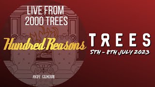 Hundred Reasons - 2000 Trees 2023