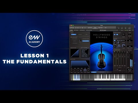 EastWest Academy 1: The Fundamentals | How To Use Virtual Instruments