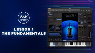 EastWest Academy 1: The Fundamentals | How To Use Virtual Instruments