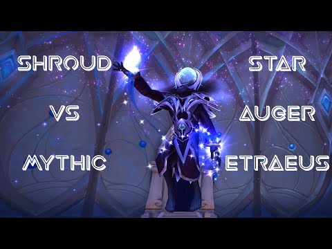 Shroud vs Mythic Star Auger Etraeus Affliction Warlock POV