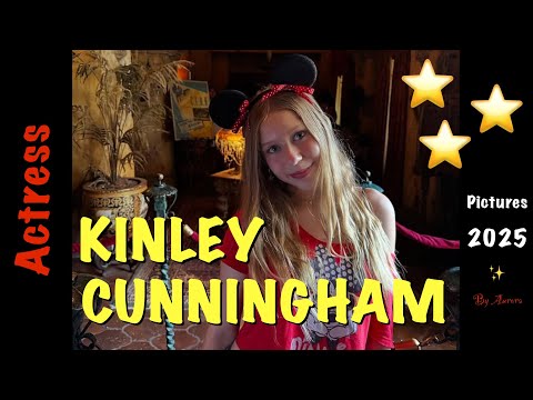⭐️KINLEY CUNNINGHAM ⭐️2025⭐️