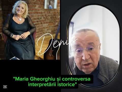 "Maria Gheorghiu și controversa interpretării istorice"#foryou