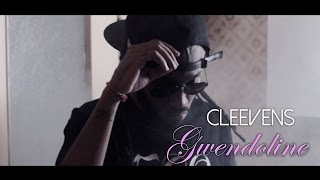 CLEEVENS - GWENDOLINE (CLIP OFFICIEL)