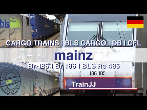Cargo Trains Germany | Mainz Hbf | Railpool - BLS Cargo Br 186 109 | BLS Re 485 | DB Br 185 | CFL