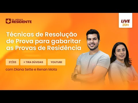 Técnicas de Resolução de Prova para Gabaritar as Provas de Residência Médica | Live de Mentoria